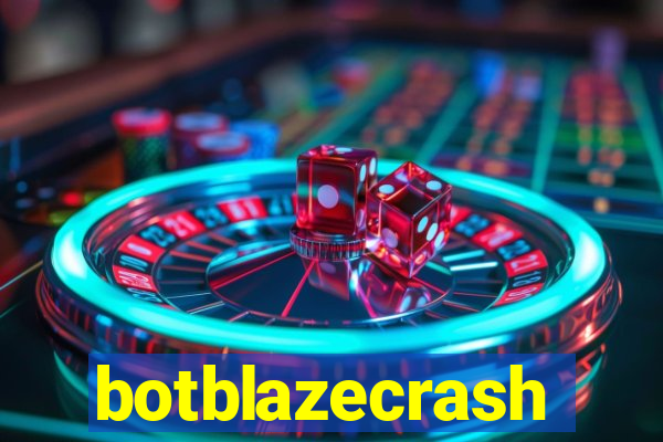 botblazecrash