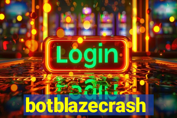 botblazecrash