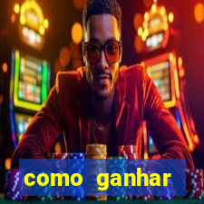 como ganhar dinheiro jogando gratis