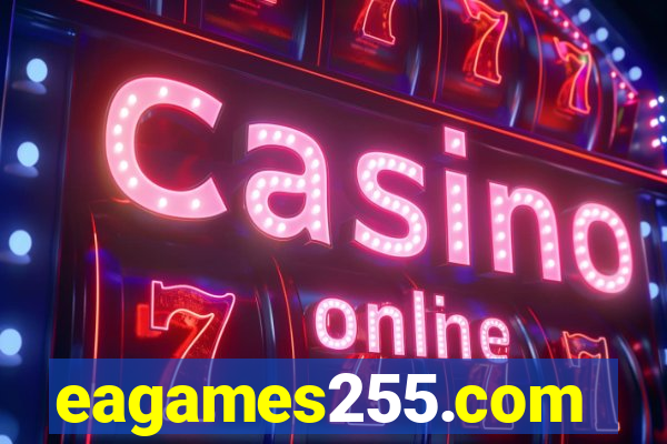 eagames255.com