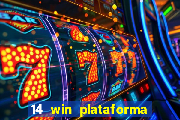 14 win plataforma de jogos