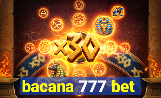 bacana 777 bet