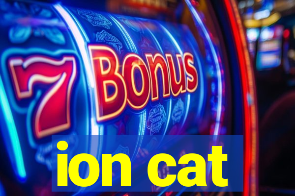 ion cat