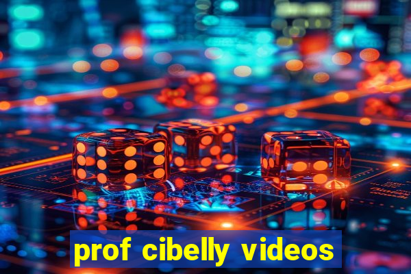 prof cibelly videos