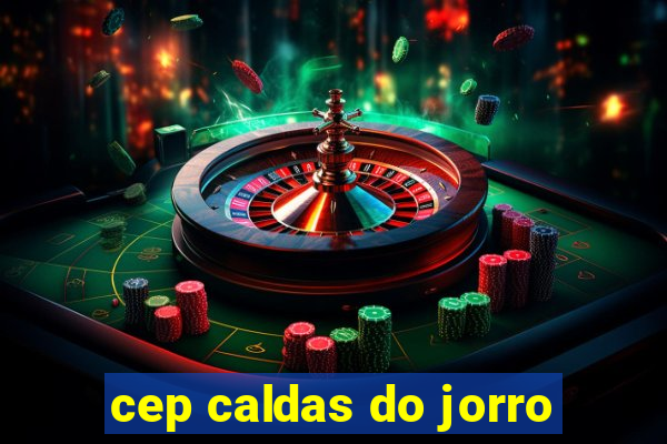 cep caldas do jorro