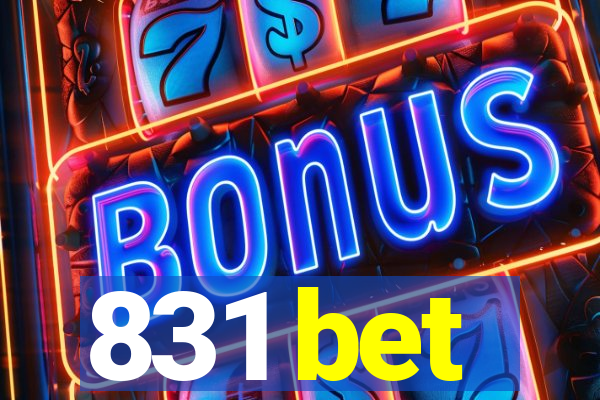 831 bet