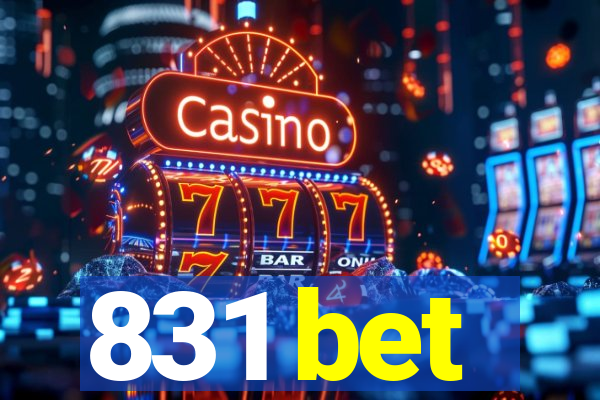 831 bet