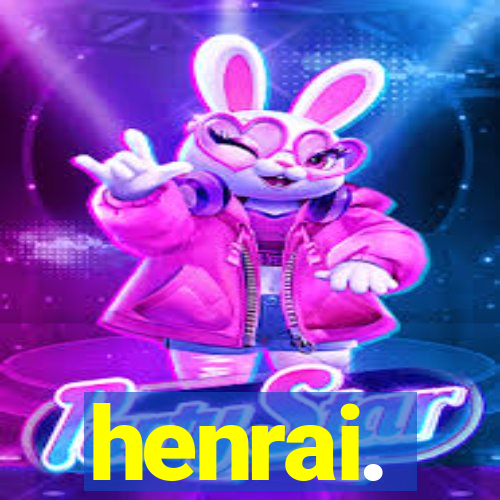 henrai.