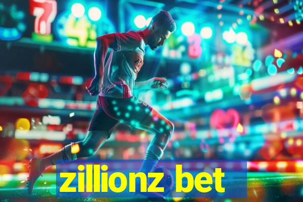 zillionz bet