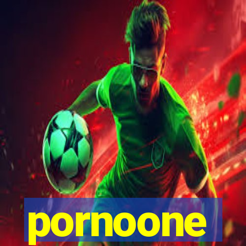 pornoone