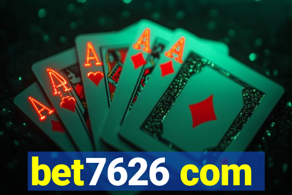 bet7626 com