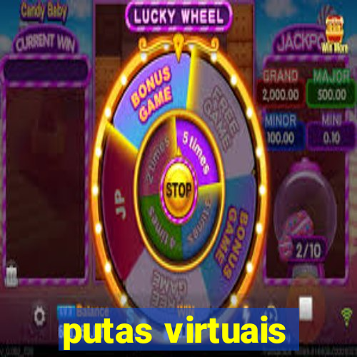 putas virtuais