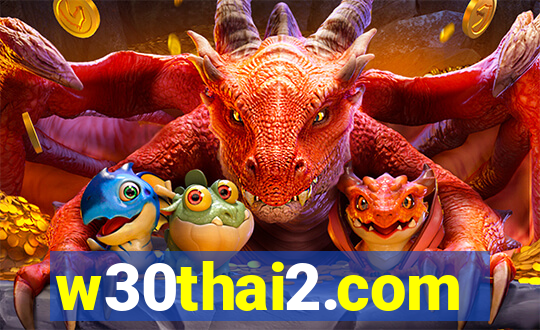 w30thai2.com