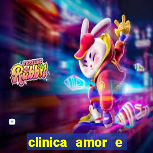 clinica amor e saude pirituba