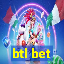 btl bet