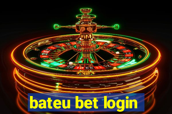 bateu bet login