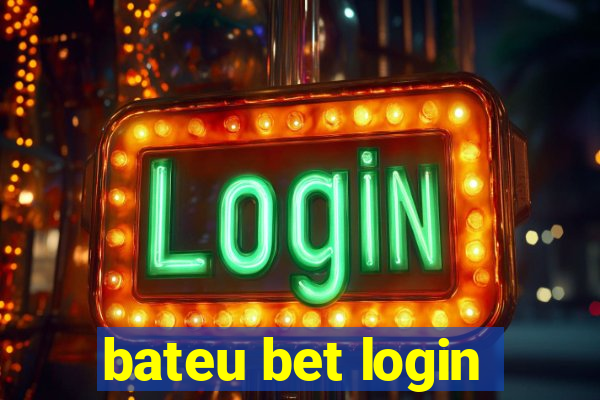 bateu bet login