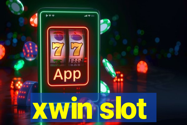 xwin slot