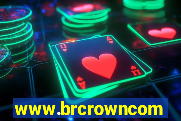 www.brcrowncom