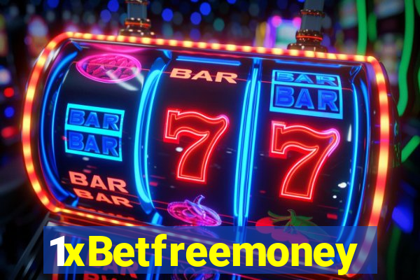 1xBetfreemoney