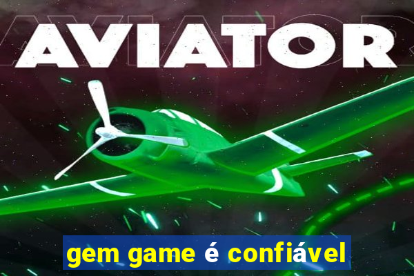 gem game é confiável