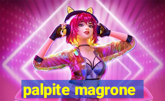 palpite magrone