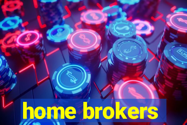 home brokers