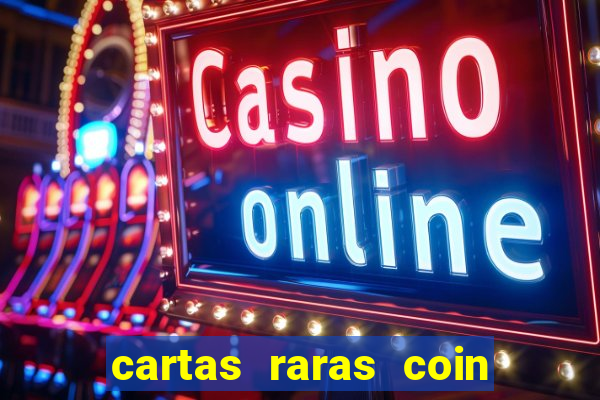 cartas raras coin master 2024