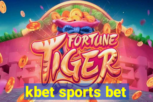 kbet sports bet