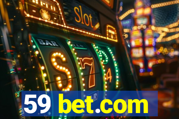 59 bet.com