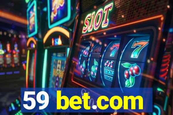 59 bet.com