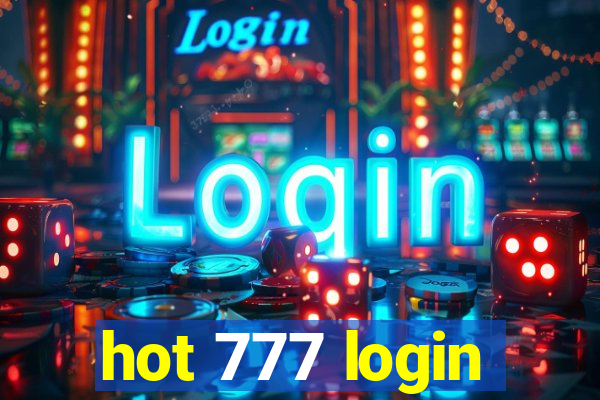 hot 777 login