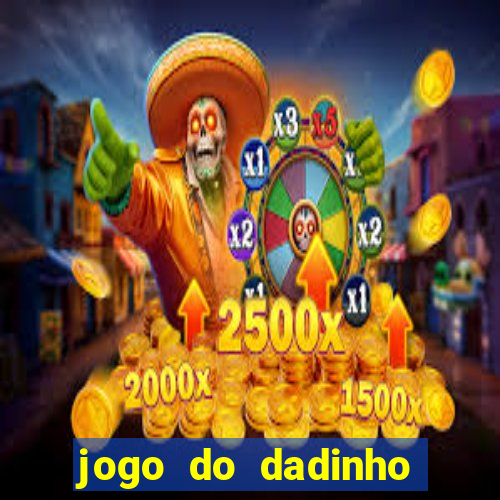 jogo do dadinho que ganha dinheiro