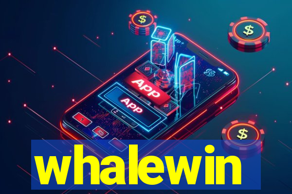 whalewin