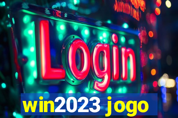 win2023 jogo