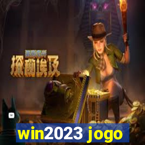 win2023 jogo