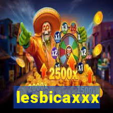 lesbicaxxx