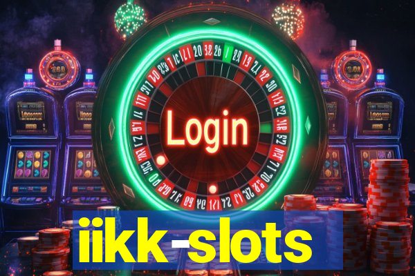 iikk-slots