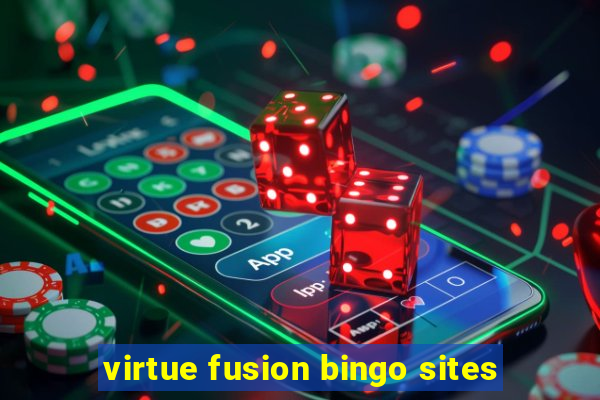 virtue fusion bingo sites