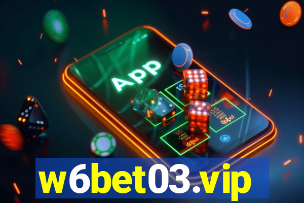 w6bet03.vip