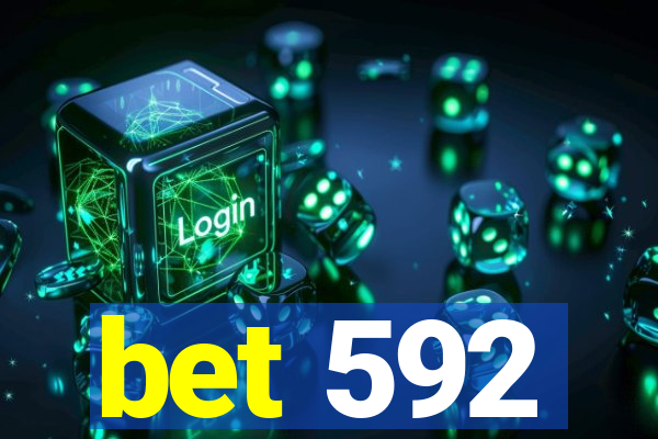 bet 592