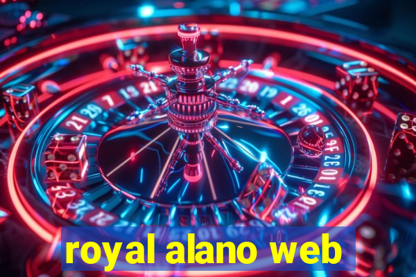 royal alano web