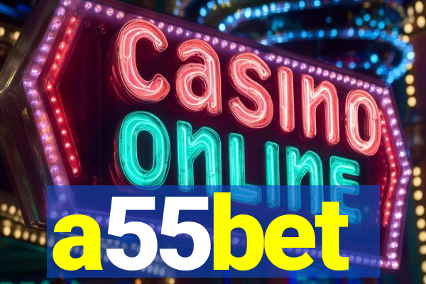 a55bet