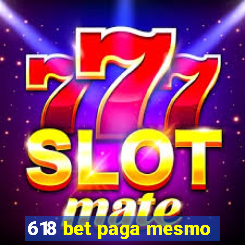 618 bet paga mesmo