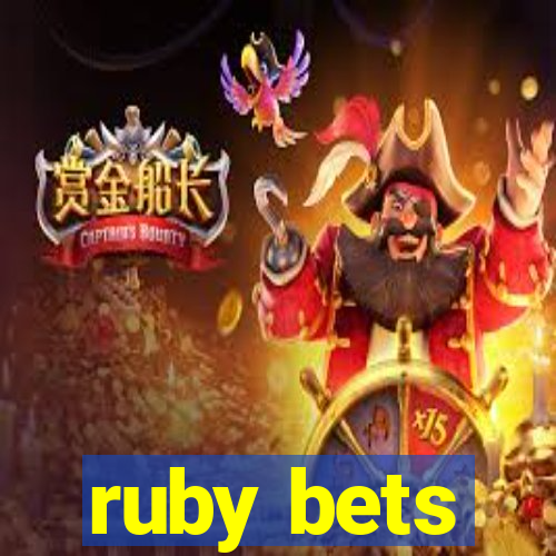 ruby bets