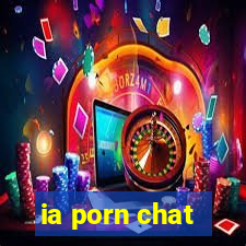 ia porn chat