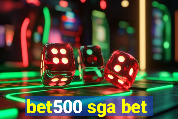 bet500 sga bet