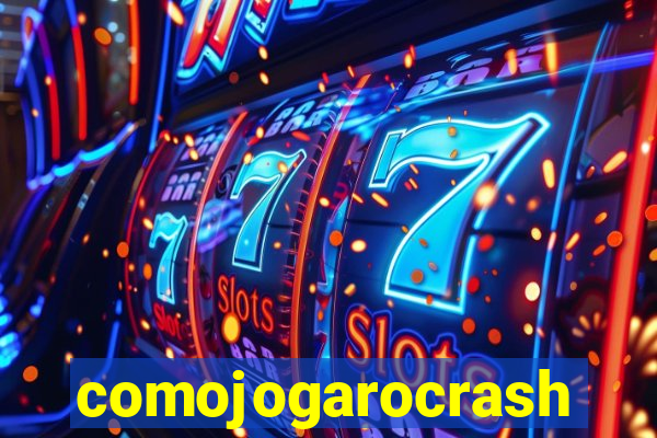 comojogarocrash