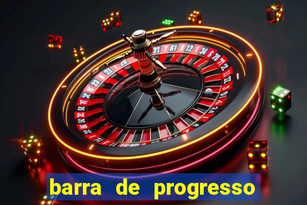 barra de progresso 99 blaze o que significa