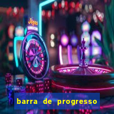 barra de progresso 99 blaze o que significa